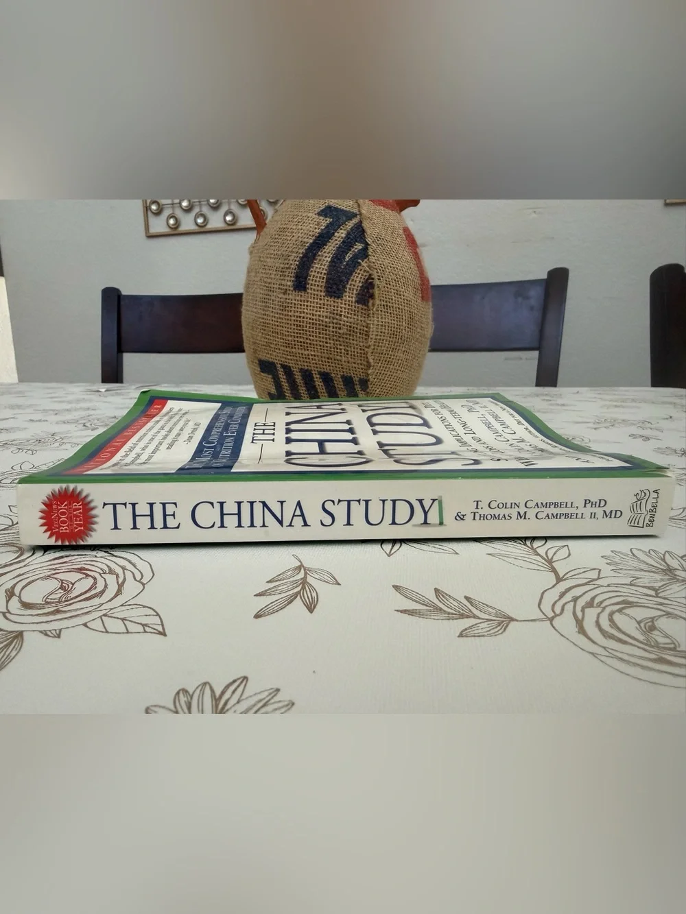 The China Study by T. Colin Campbell PhD & Thomas M. Campbell II MD Trade Paperb